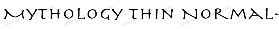 Mythology Thin Normal字体转换